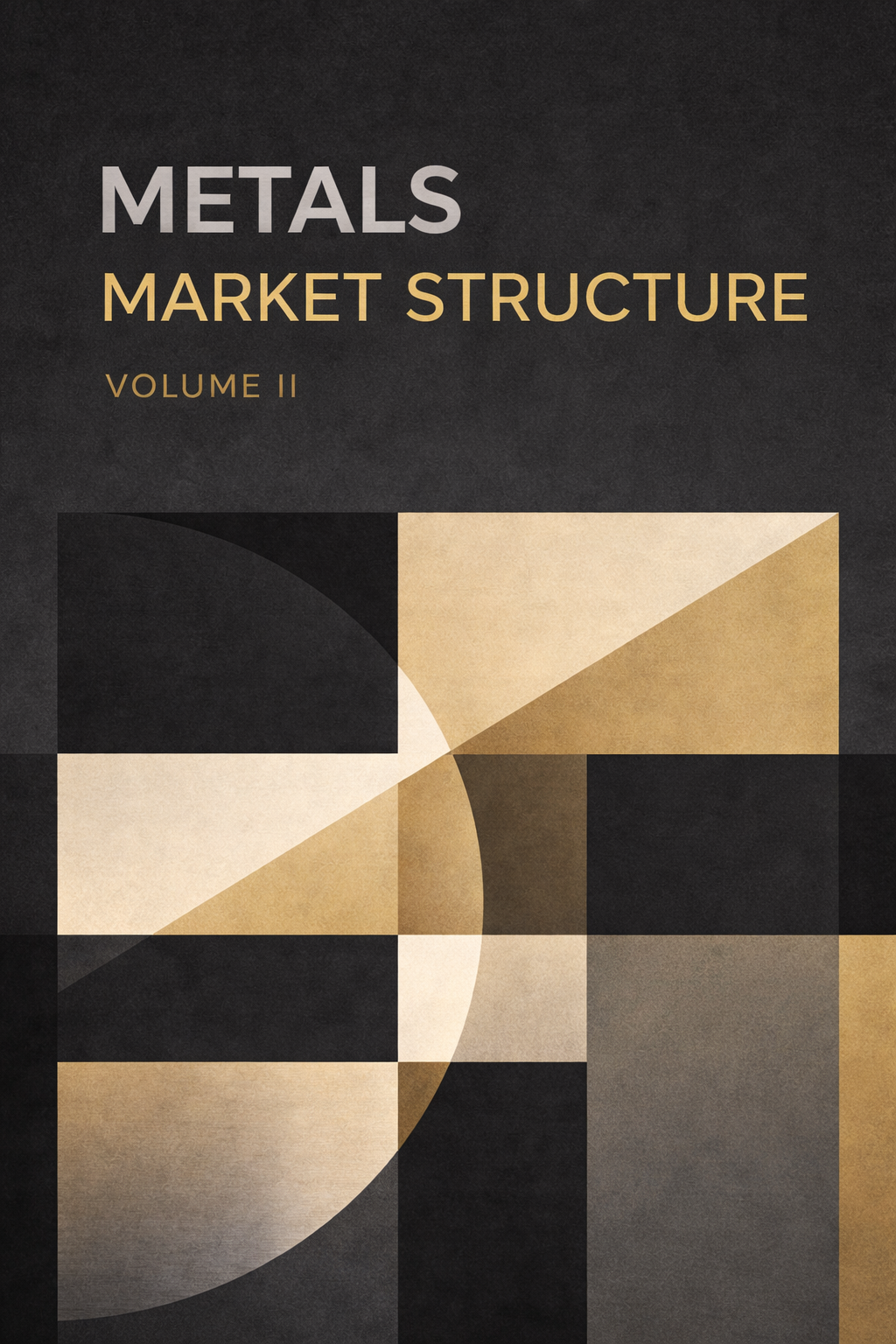 Cover of Metals Market Structure by Kyle Parrott.